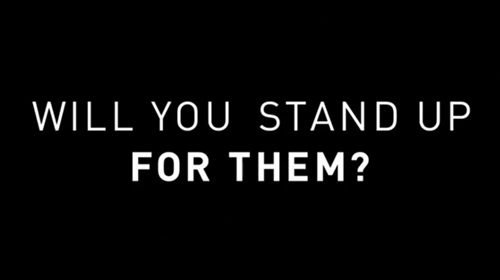 Will You Stand Up for Them?