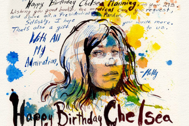 Birthday card to Chelsea Manning