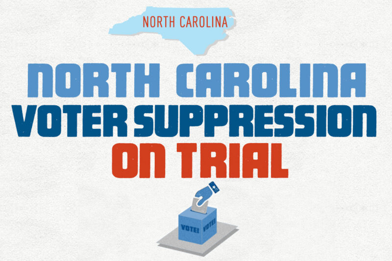 North Carolina Voter Suppression on Trial