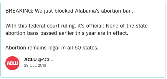 BREAKING: We just blocked Alabama's abortion ban. With this federal court ruling, it's official: None of the state abortion bans passed earlier this year are in effect. Abortion remains legal in all 50 states.