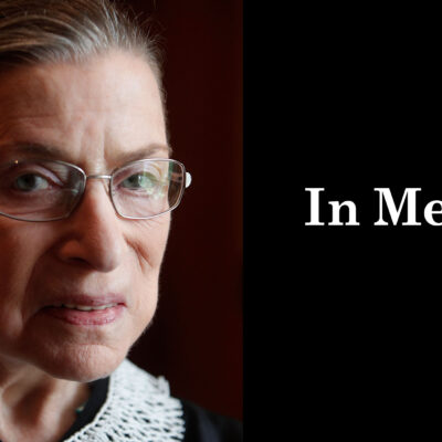 Ruth Bader Ginsburg: In Memory