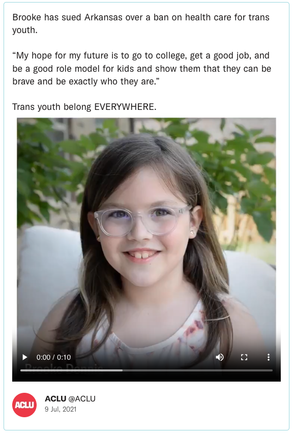 Brooke has sued Arkansas over a ban on health care for trans youth. “My hope for my future is to go to college, get a good job, and be a good role model for kids and show them that they can be brave and be exactly who they are.” Trans youth belong EVERYWHERE.