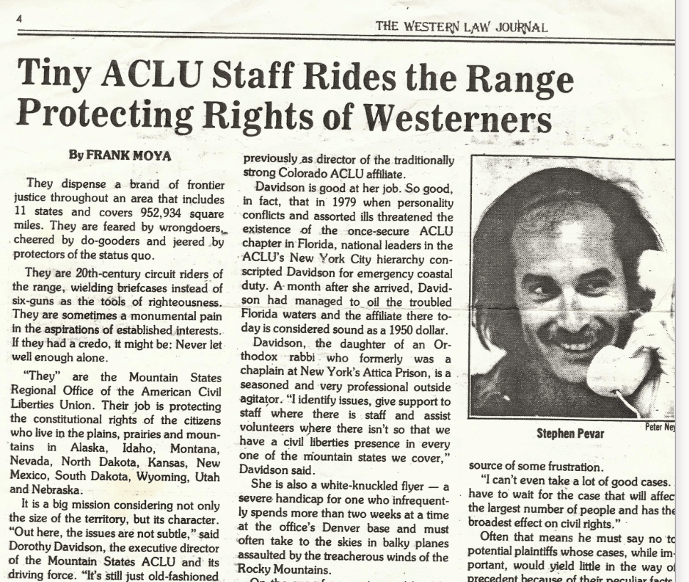 A newspaper clipping from the 1970s titled "Tiny ACLU Staff Rides the Range Protecting the Rights of Westerners." A small photo of a young Stephen Pevar is included.