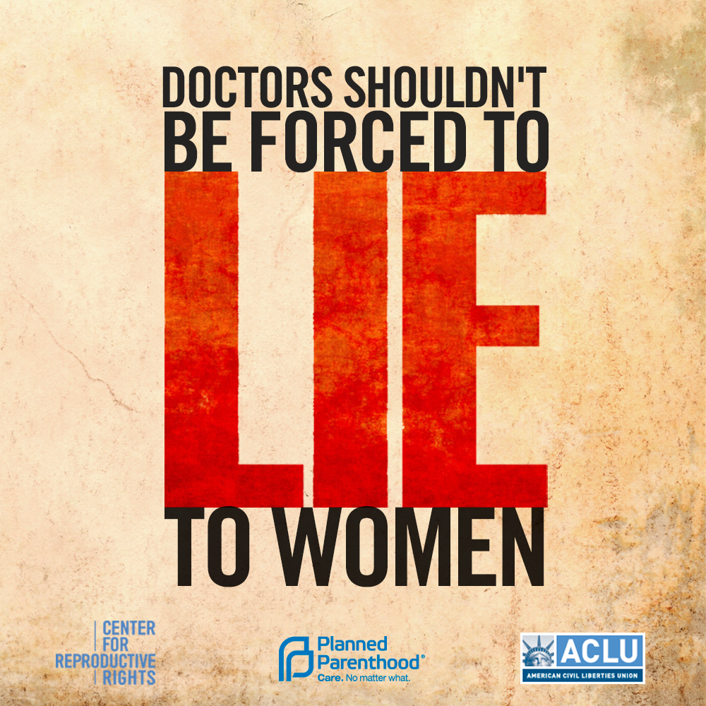 Doctors shouldn't be forced to LIE to women