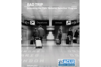 Bad Trip: Debunking the TSA's 'Behavior Detection' Program