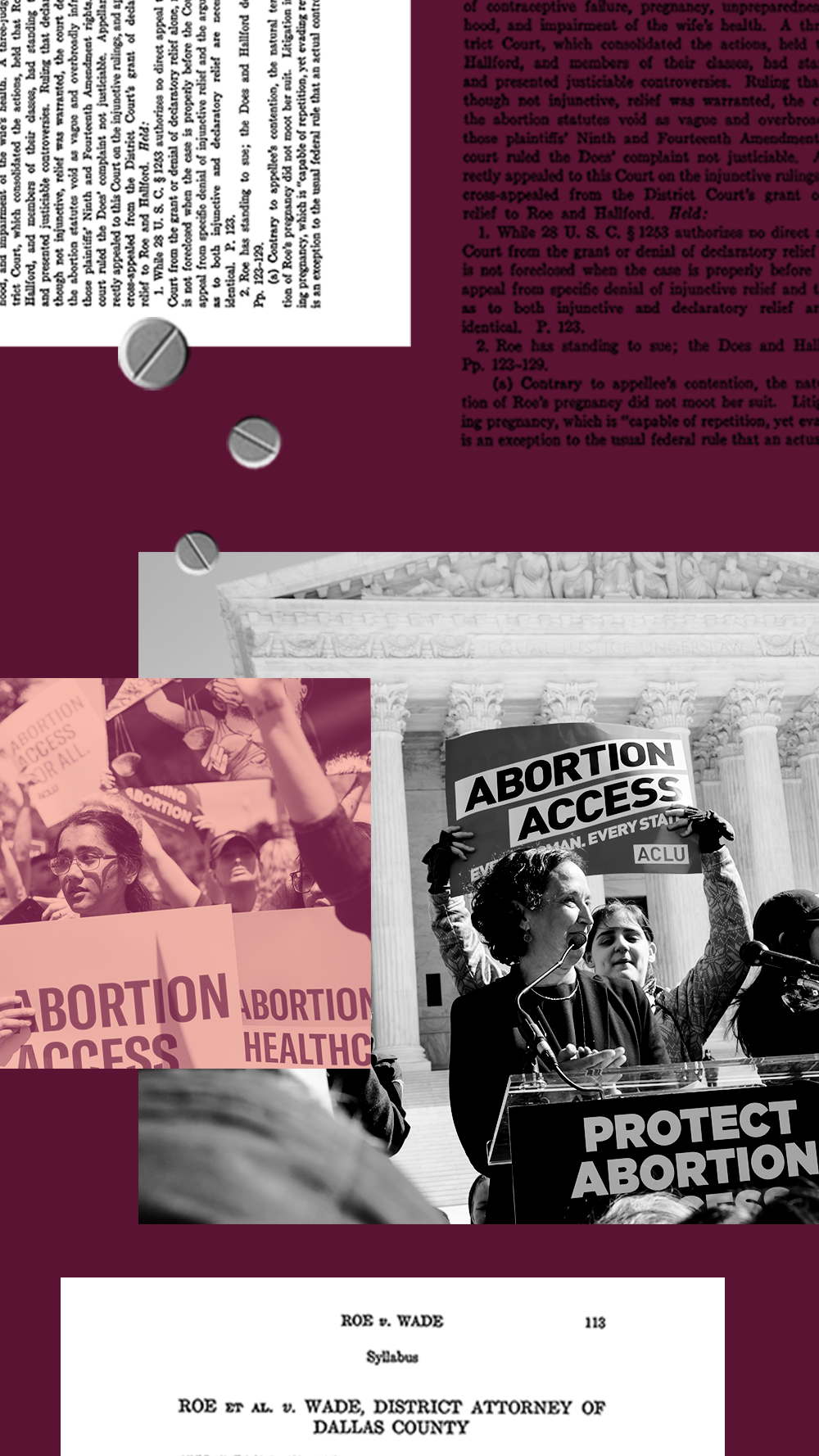 A collage of pro-choice protestors, Roe v. Wade documents, and medical abortion pills all on a burgundy background.