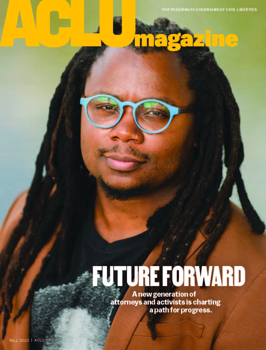 The cover of ACLU Magazine Fall 2023 features a close-up of Emahunn Raheem Ali Campbell, a legal fellow at the ACLU Racial Justice Program.