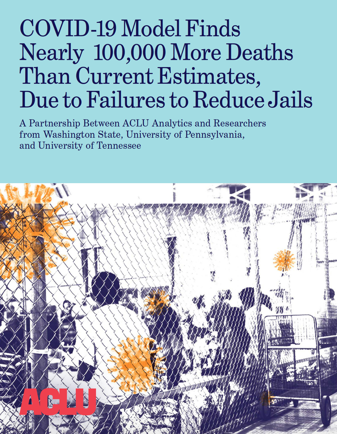 'Flattening the Curve: Why Reducing Jail Populations is Key to Beating COVID-19' report cover